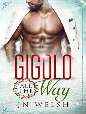 cover image of Gigolo All the Way